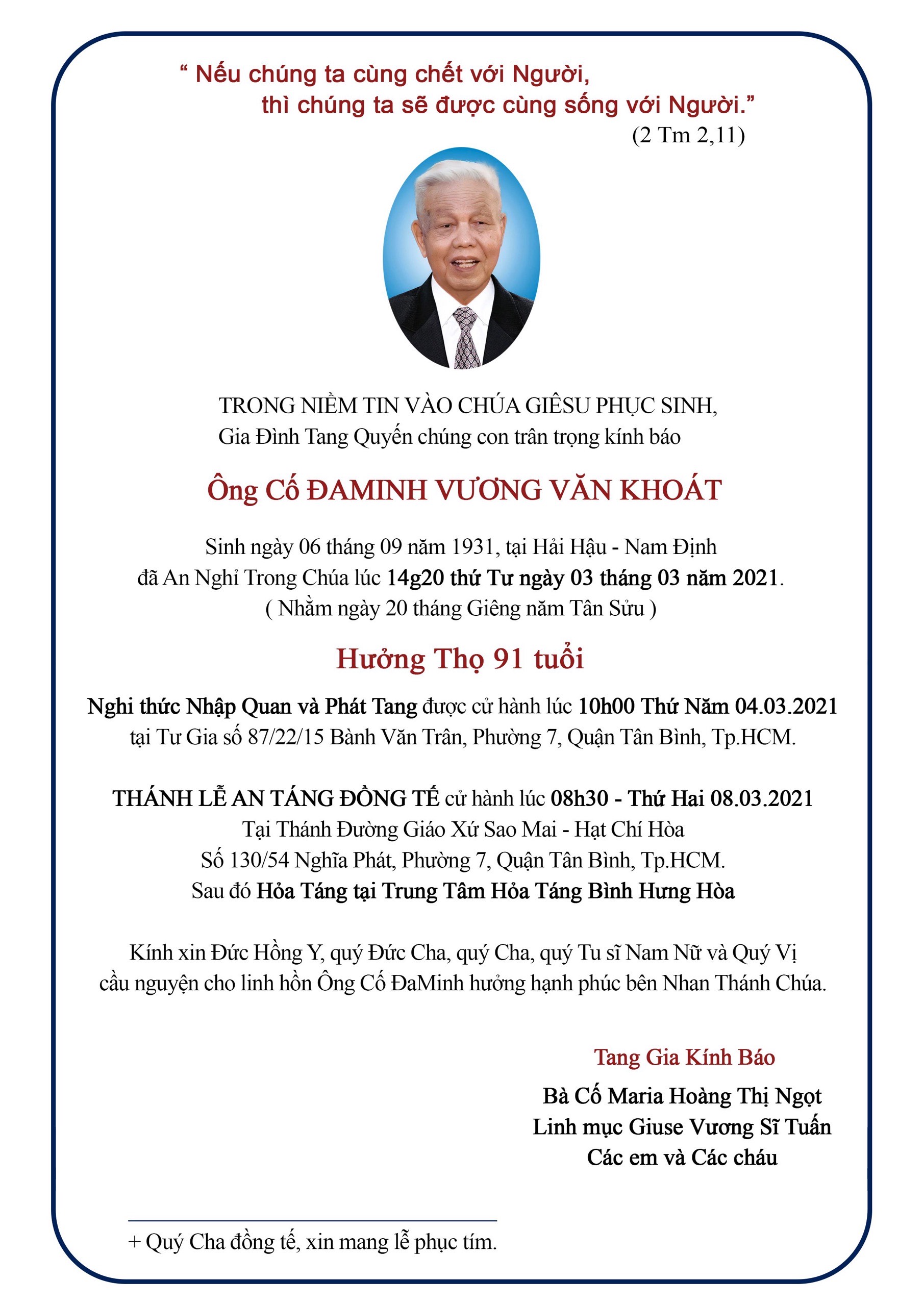 Cáo phó: thân phụ linh mục Giuse Vương Sĩ Tuấn qua đời 3-3-2021, lễ An táng 8g30 thứ Hai 8-3-2021 tại Gx. Sao Mai