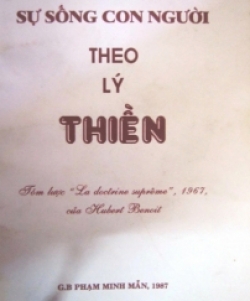 Sự sống con người theo lý Thiền (1) - Một phương pháp tu đức