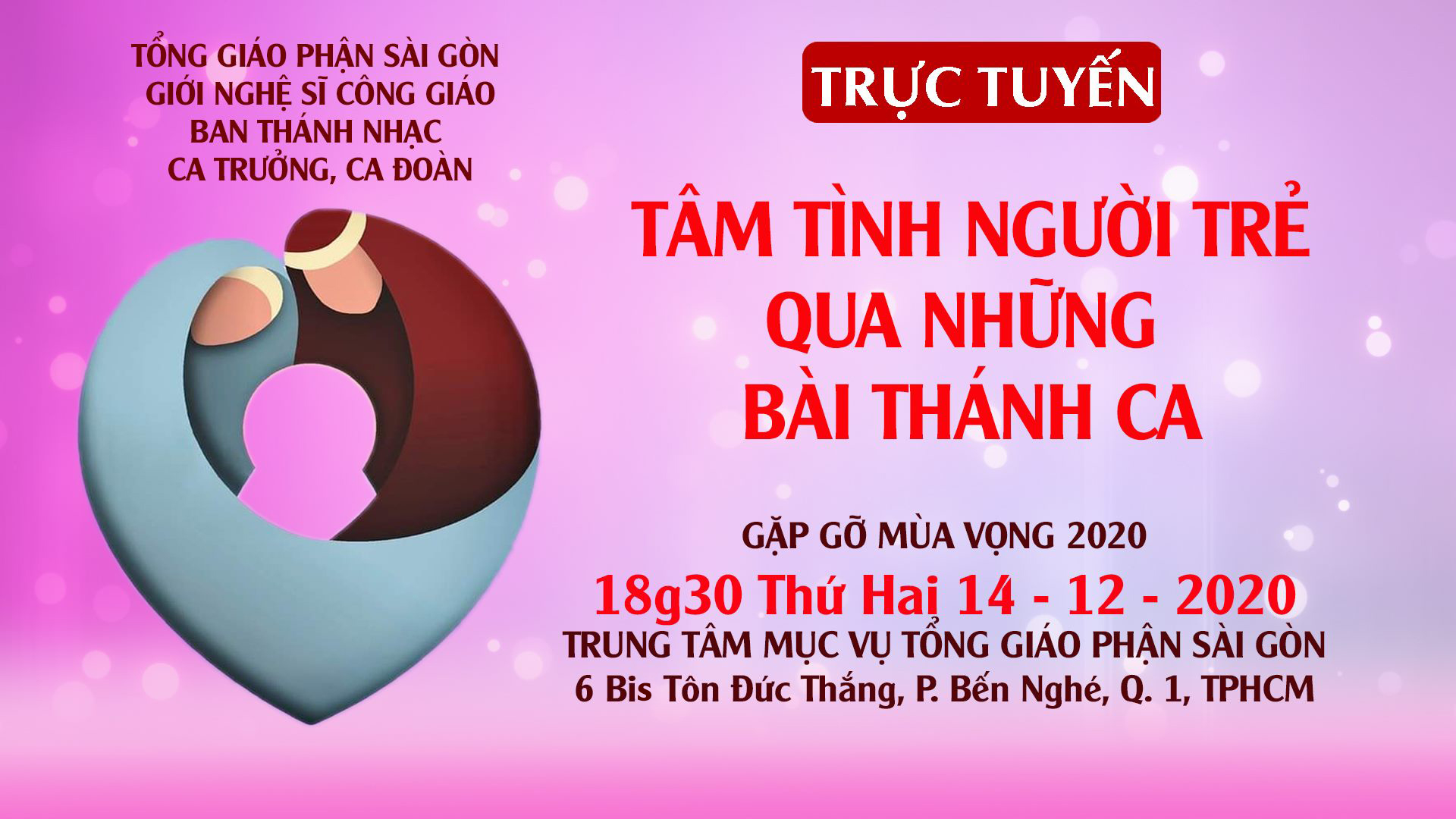 Gặp gỡ Mùa Vọng 2020: Tâm tình Người trẻ qua những bài Thánh ca