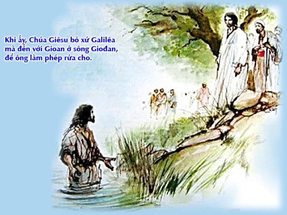 Thánh Kinh bằng hình: Chúa nhật Lễ Chúa Giêsu chịu phép Rửa năm A