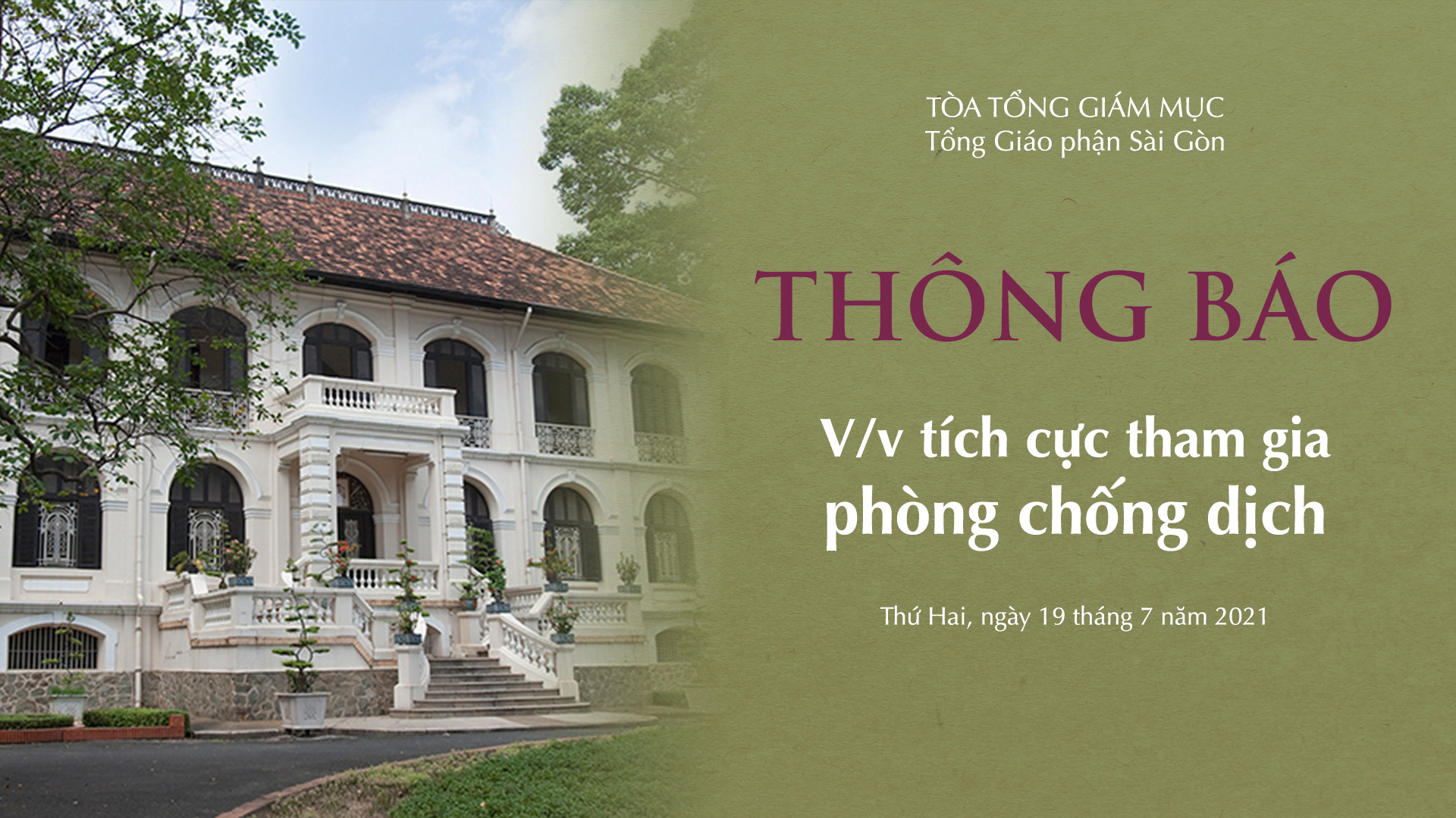 Tòa Tổng Giám mục Sài Gòn: Thông báo về việc phòng chống dịch ngày 19-7-2021