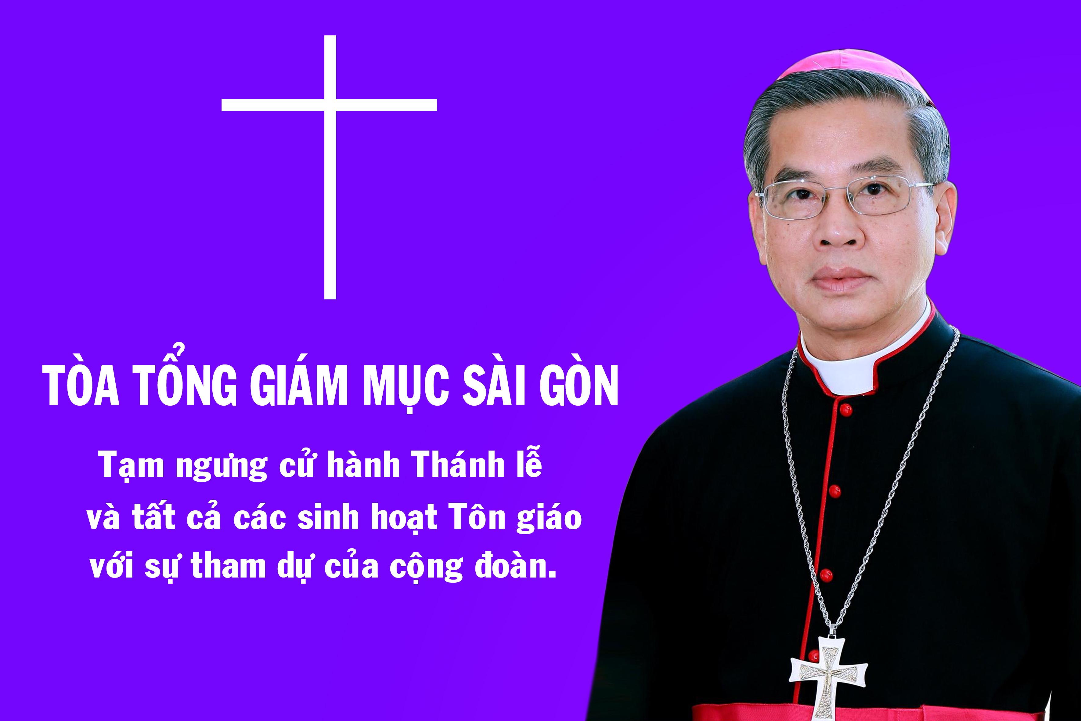 Tòa Tổng Giám mục Sài Gòn: Thông báo tạm ngưng các sinh hoạt cộng đoàn kể từ 16g00 ngày 26.3.2020