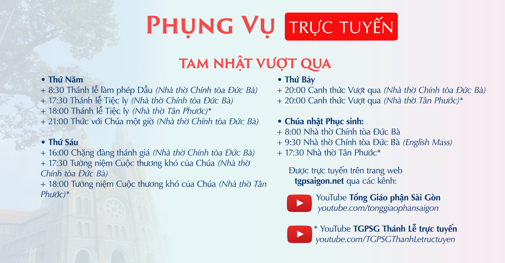 Tổng Giáo phận Sài Gòn: Phụng vụ trực tuyến từ 29-3-2021 đến 4-4-2021