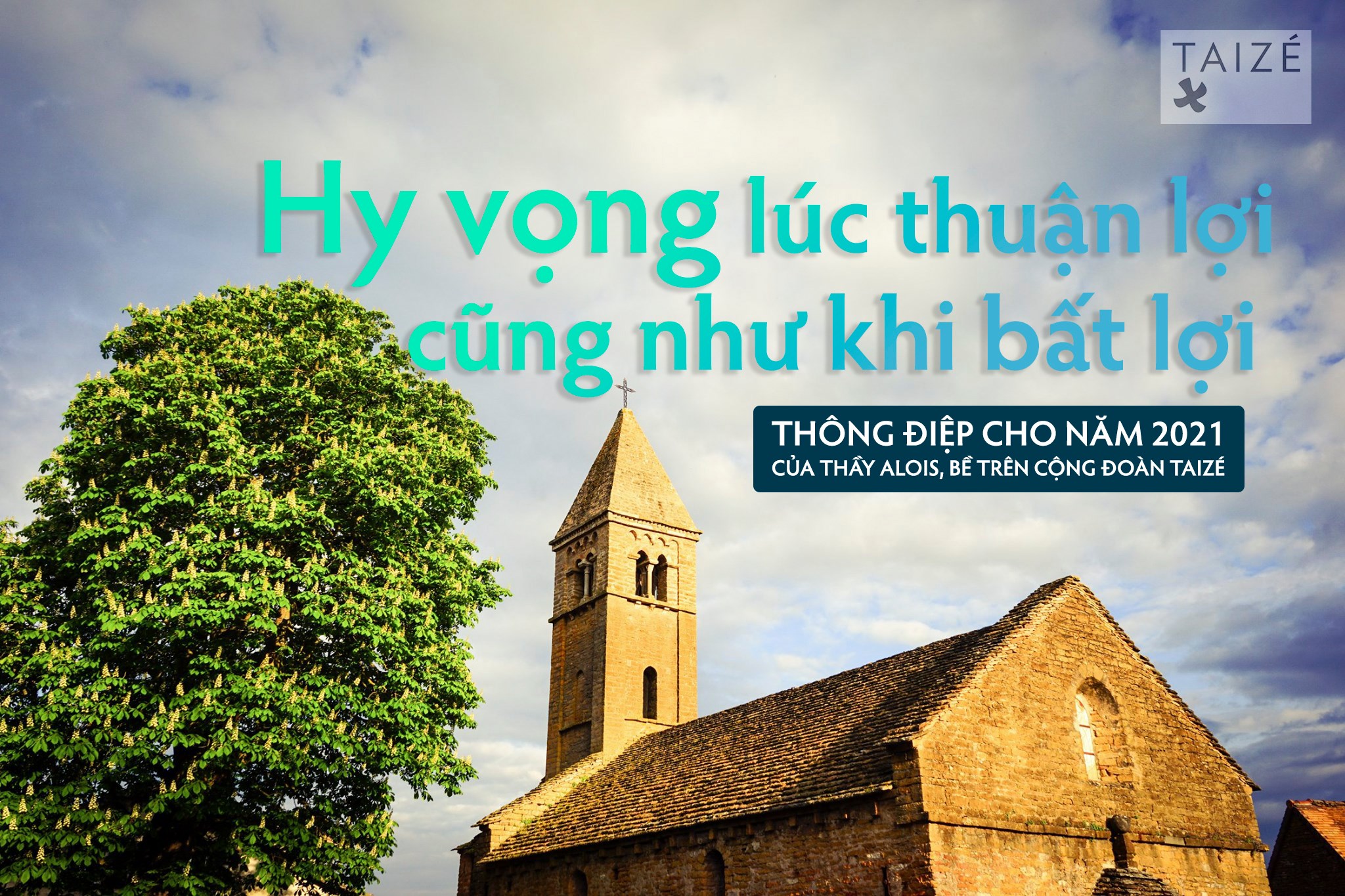 Hy vọng lúc thuận lợi cũng như khi bất lợi