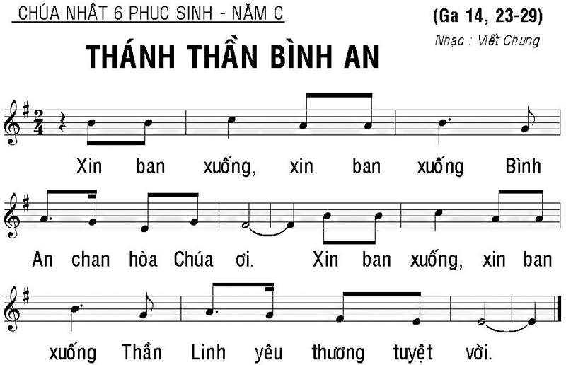 Bài ca ý lực, sinh hoạt: Chúa Nhật VI Phục Sinh - Năm C (Lời Chúa Ga 14,23-29)